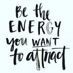 be the energy